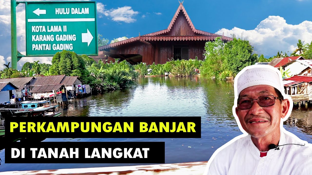 Investighandi : Kehidupan Urang Banjar di Langkat