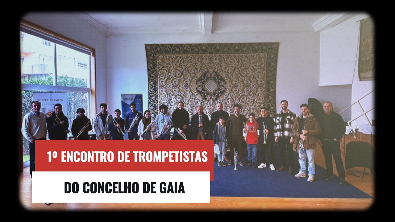 1º ENCONTRO APTR DE TROMPETISTAS - GAIA
