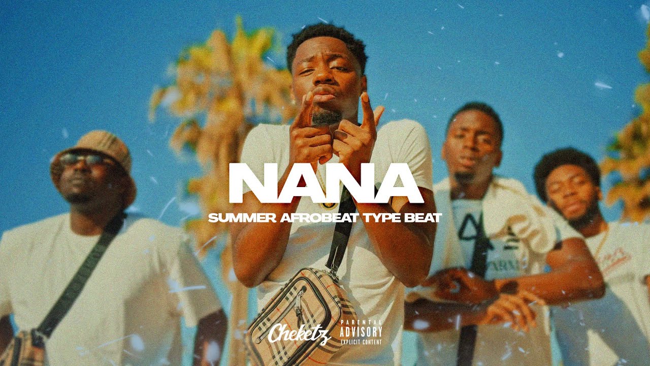 &ldquo;Nana&rdquo; | Summer Guitar Dancehall x Afrobeat Type Beat (Prod. Cheketz)