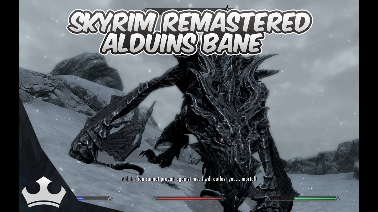 Skyrim Remastered Walkthrough Alduins Bane