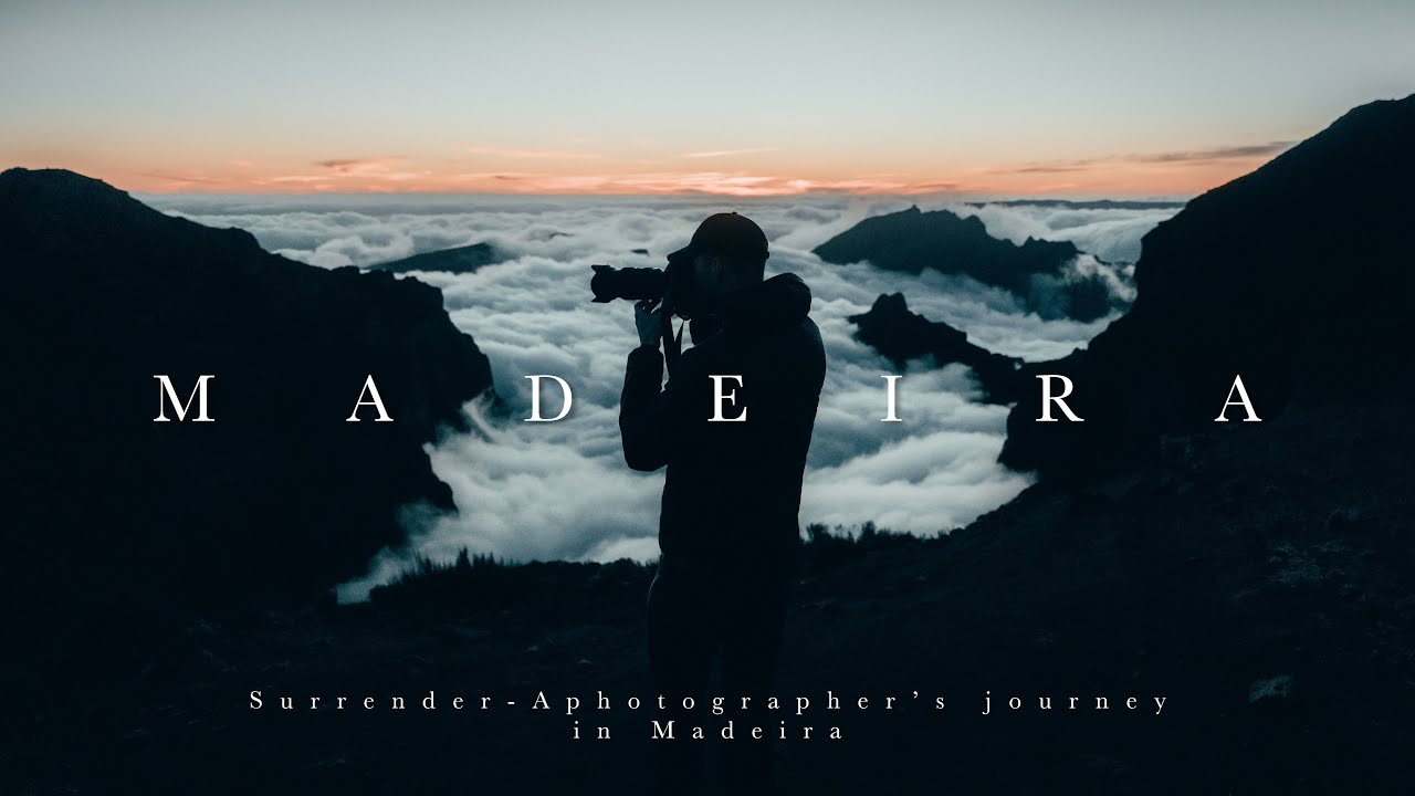 Surrender - A photorgapher's journey in Madeira