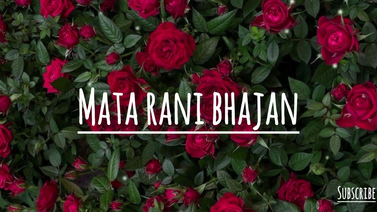 Mata rani bhajan