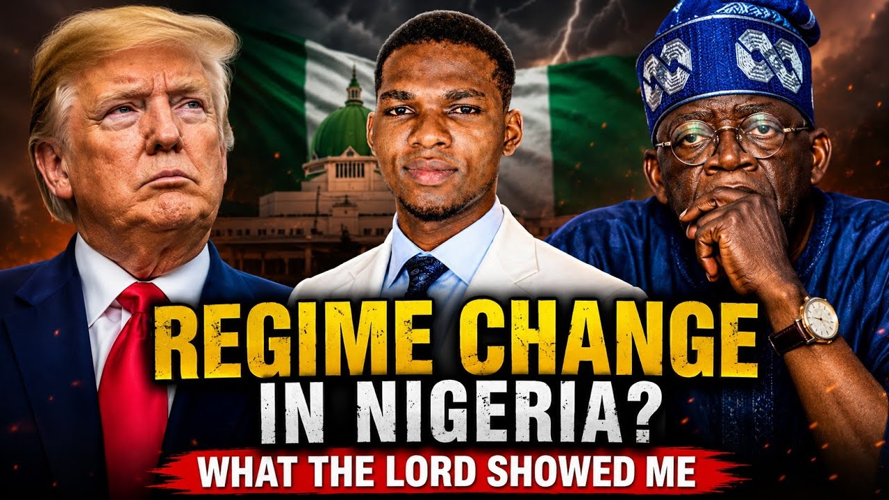 Prophecy: The Coming Regime Change and the Fall of Four Systems | #breakingnews #nigerianews 