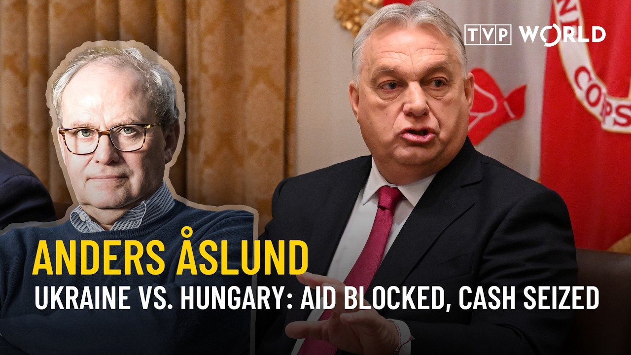 Hungary seizes Ukrainian cash: What it means for Kyiv? | Anders Åslund