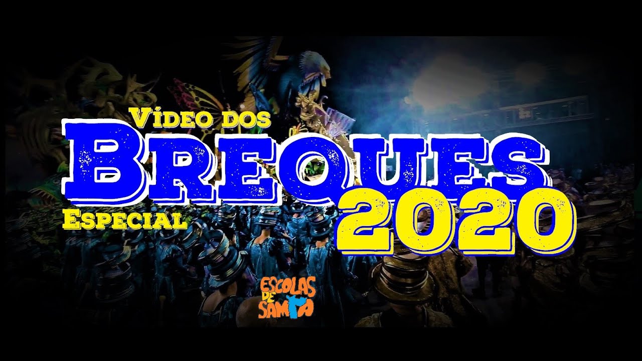 Vídeo dos Breques 2020 - GRUPO ESPECIAL SP - AS PARADINHAS DE TODAS AS ESCOLAS! #VídeoDosBreques2020
