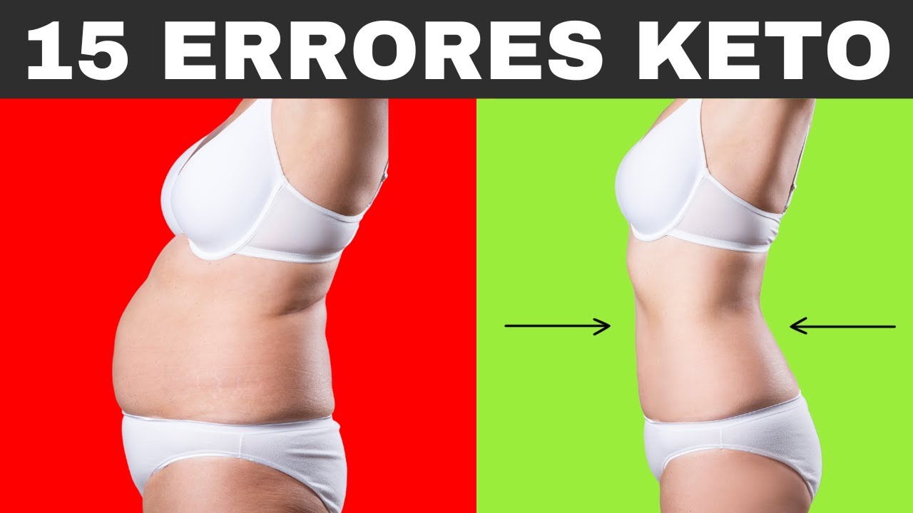 15 Errores ❌ Que NO te Dejan BAJAR DE PESO | Dieta KETO/Low Carbs