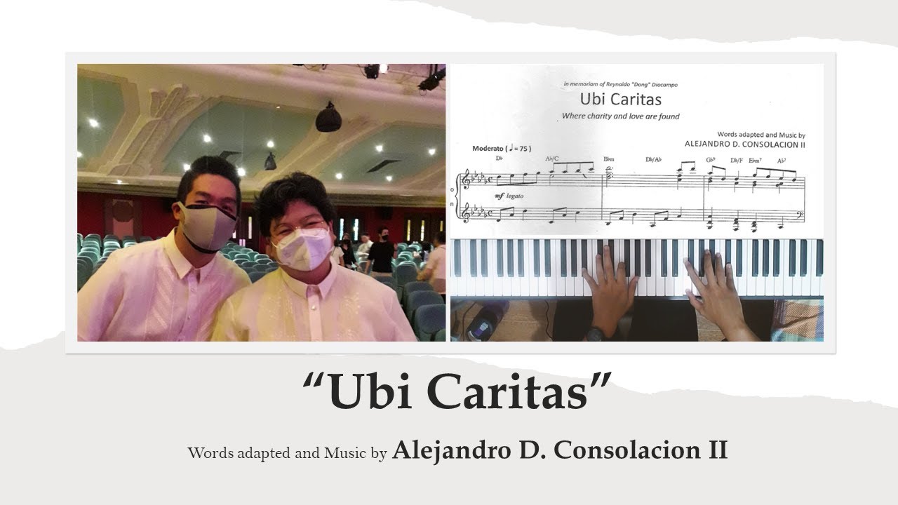 Ubi Caritas (Misa Solemne) by Alejandro D. Consolacion II, piano solo