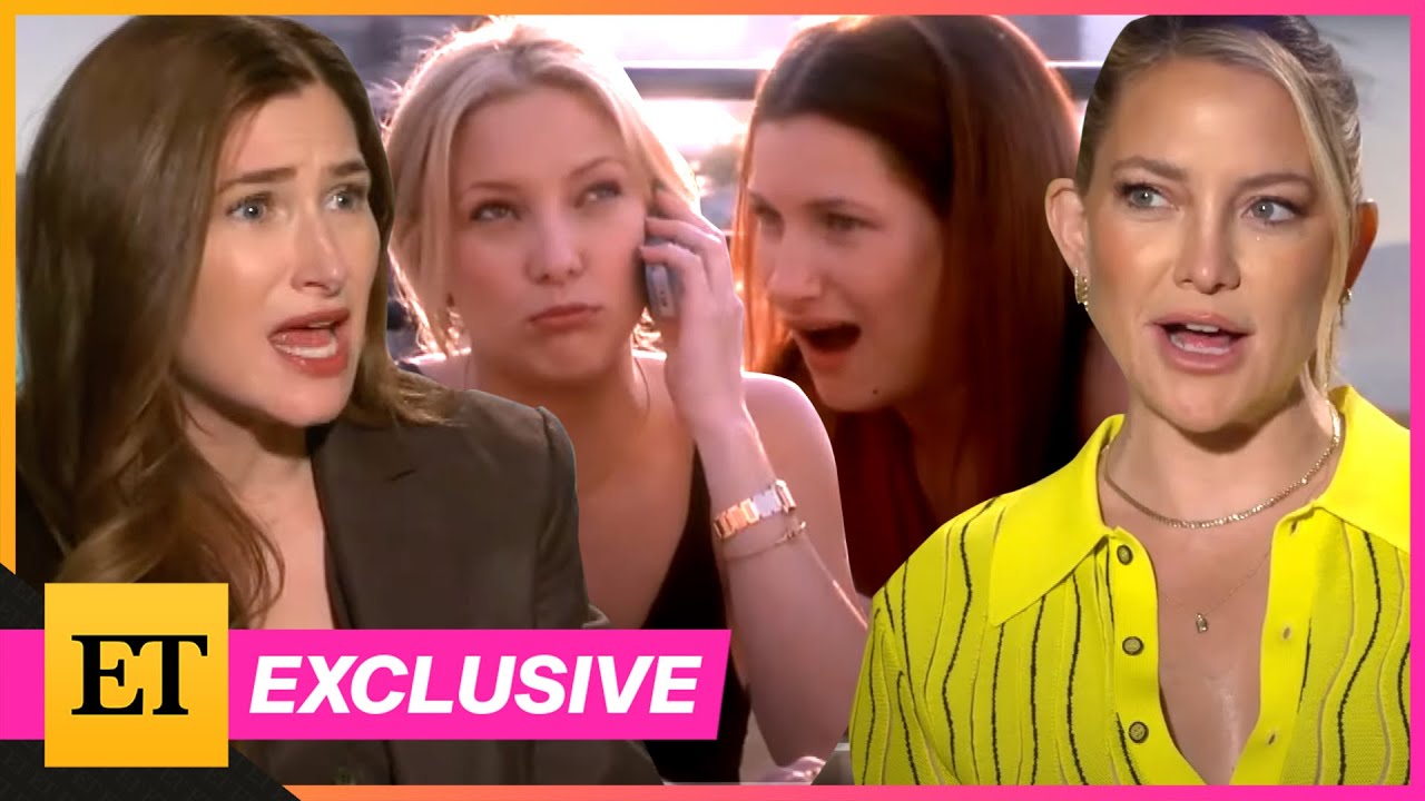 Kate Hudson & Kathryn Hahn on How to Lose a Guy in 10 Days REUNION (Exclusive)