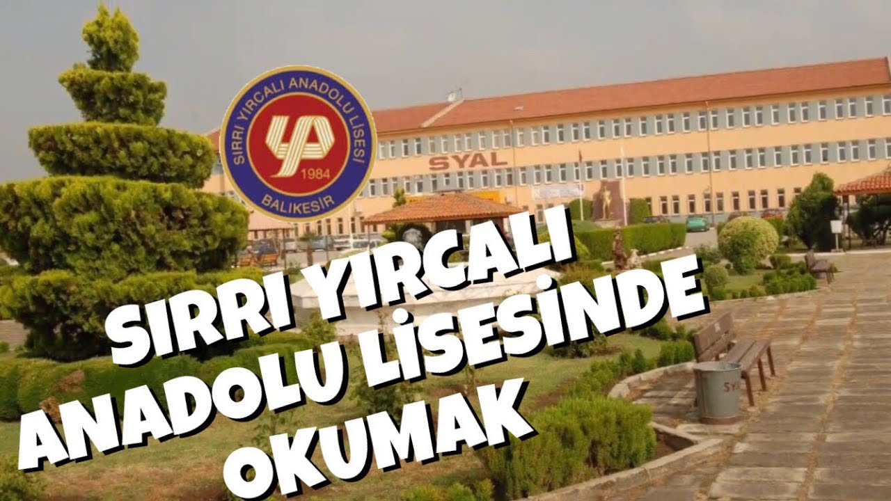Sırrı Yırcalı Anadolu Lisesi Tanıtım Filmi | Okul Tanıtımları