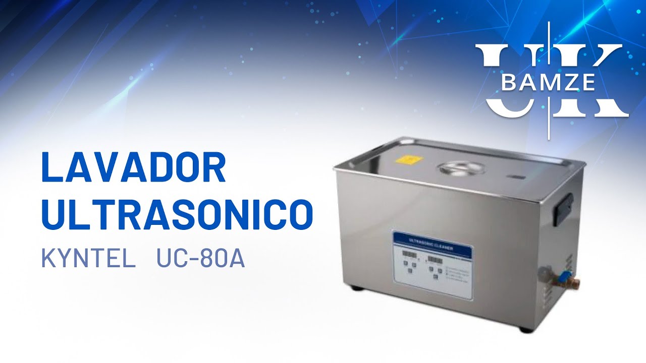 Lavador Ultrsonico KYNTEL UC-80A - BAMZE UK