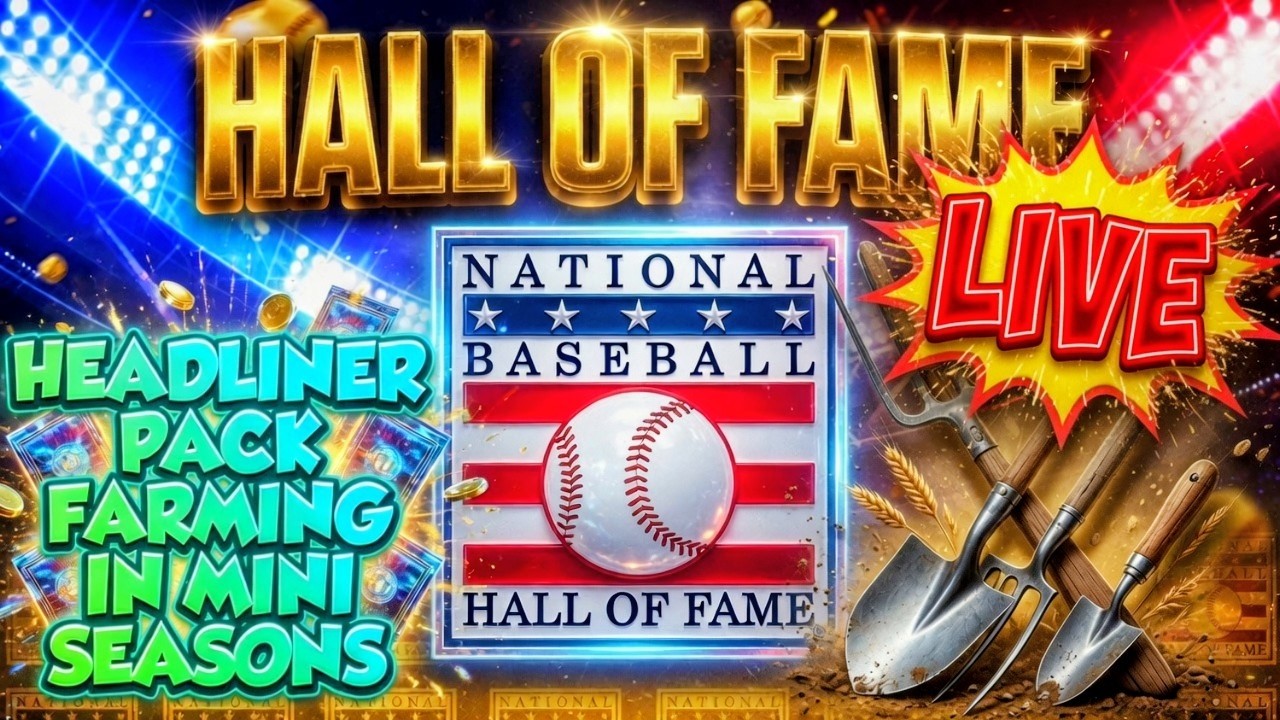🔴 LIVE HEADLINER PACK FARMING FOR STUBS IN THE HOF MINI SEASON IN MLB THE SHOW 26 DIAMOND DYNASTY!