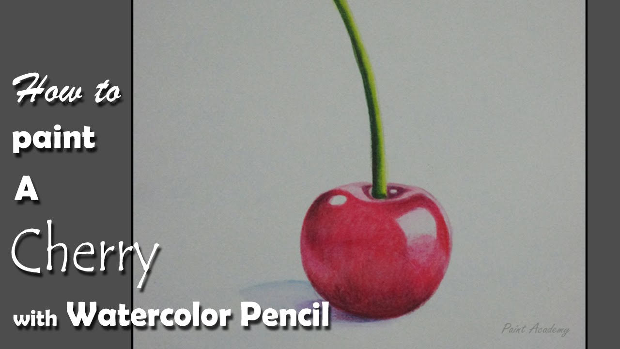 How to Paint A Cherry with Watercolor Pencil | step by step
