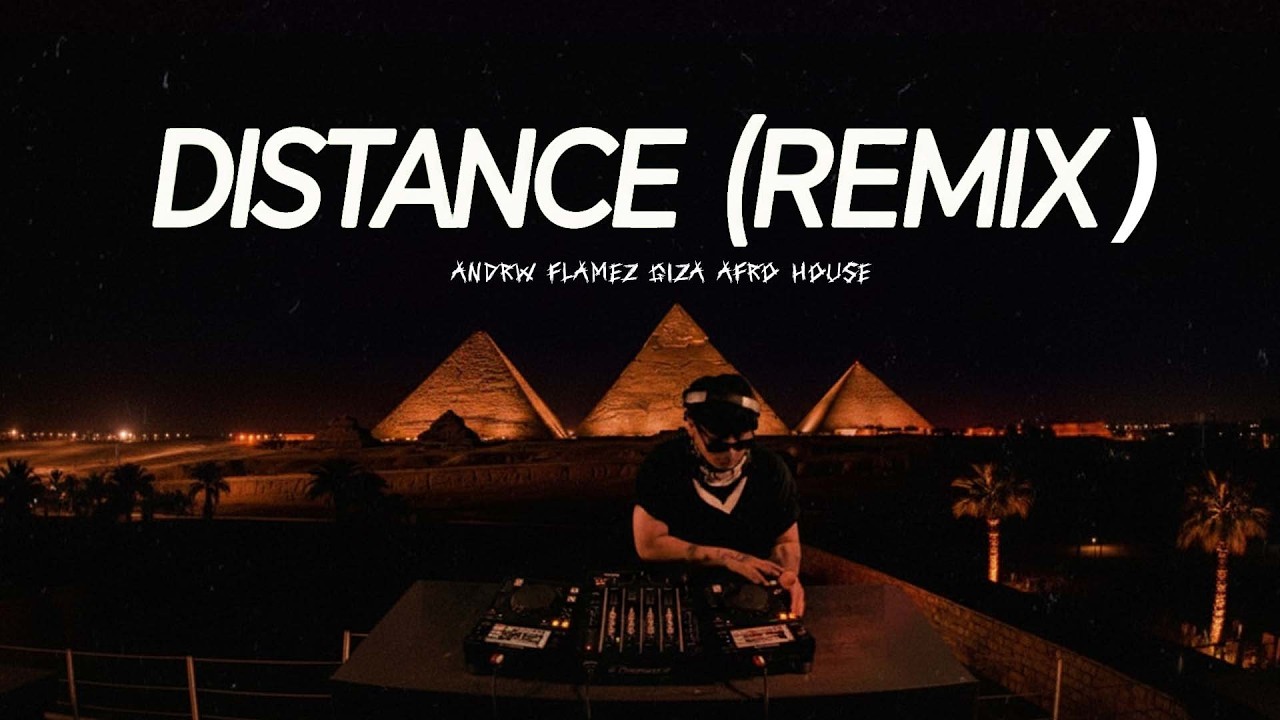 HUGEL x Topic x Arash feat. Andrw Flamez | DISTANCE REMIX- (2026 Summer Afro House) AFRO HOUSE