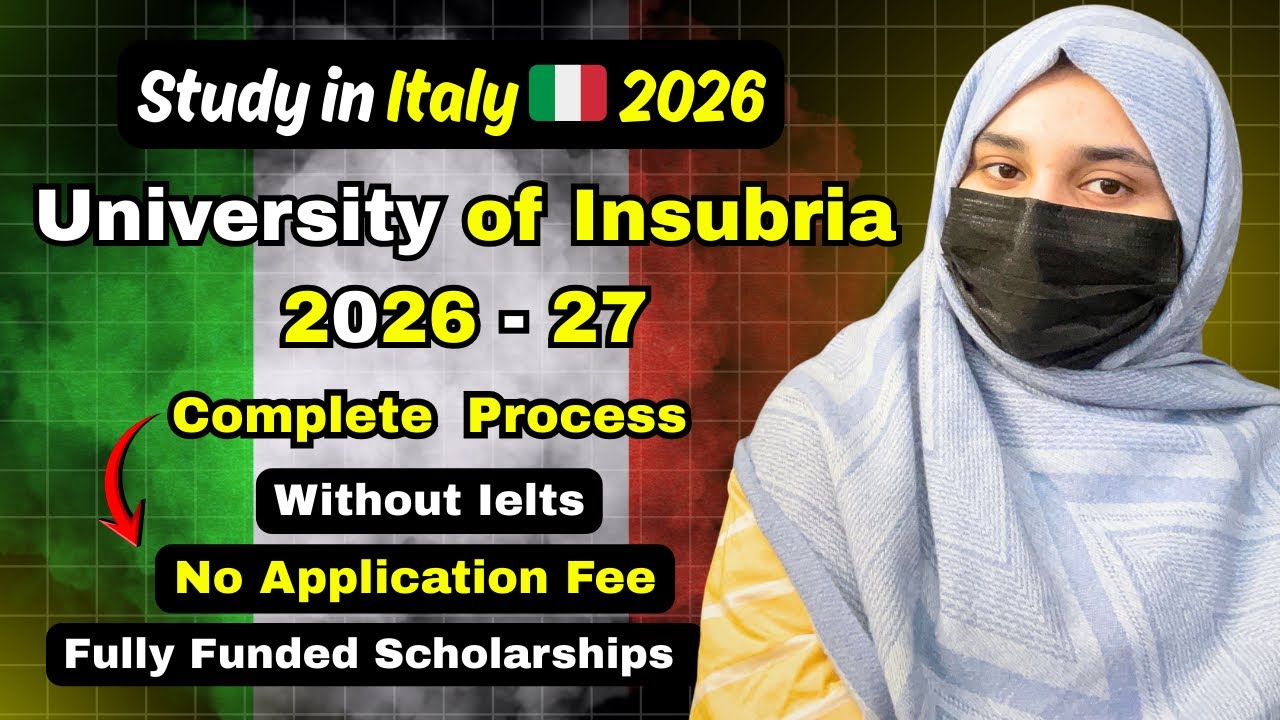 Study in Italy 🇮🇹 2026 | University of Insubria (no application fee) | Fully Funded Scholarships 