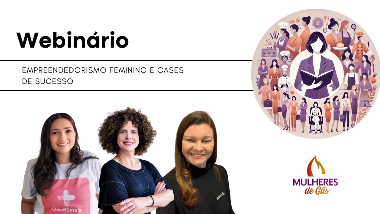 Webinário   Empreendedorismo Feminino e Cases de Sucesso