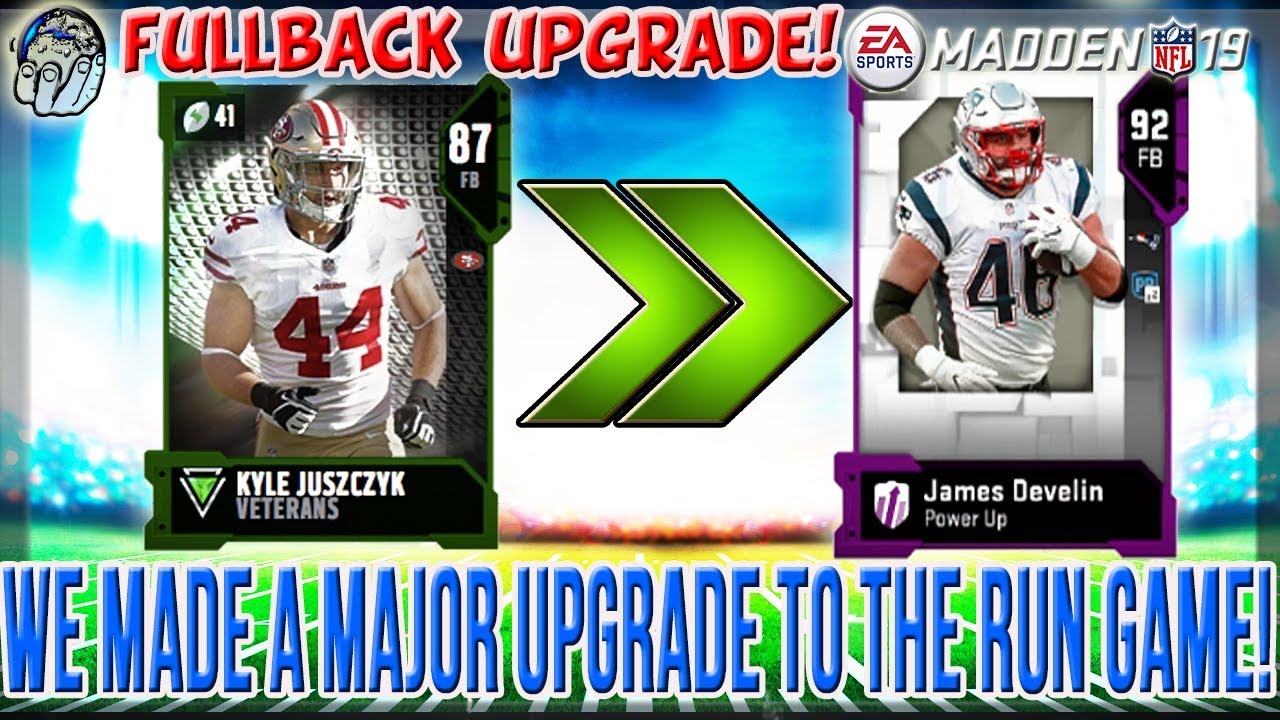 MUT 19 UPGRADE! I upgraded the fullback position! EFFECTIVE RUN GAME! Madden 19 Tips! MUT 19!