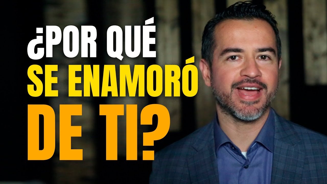 ¿Por qué se enamoró de Ti?