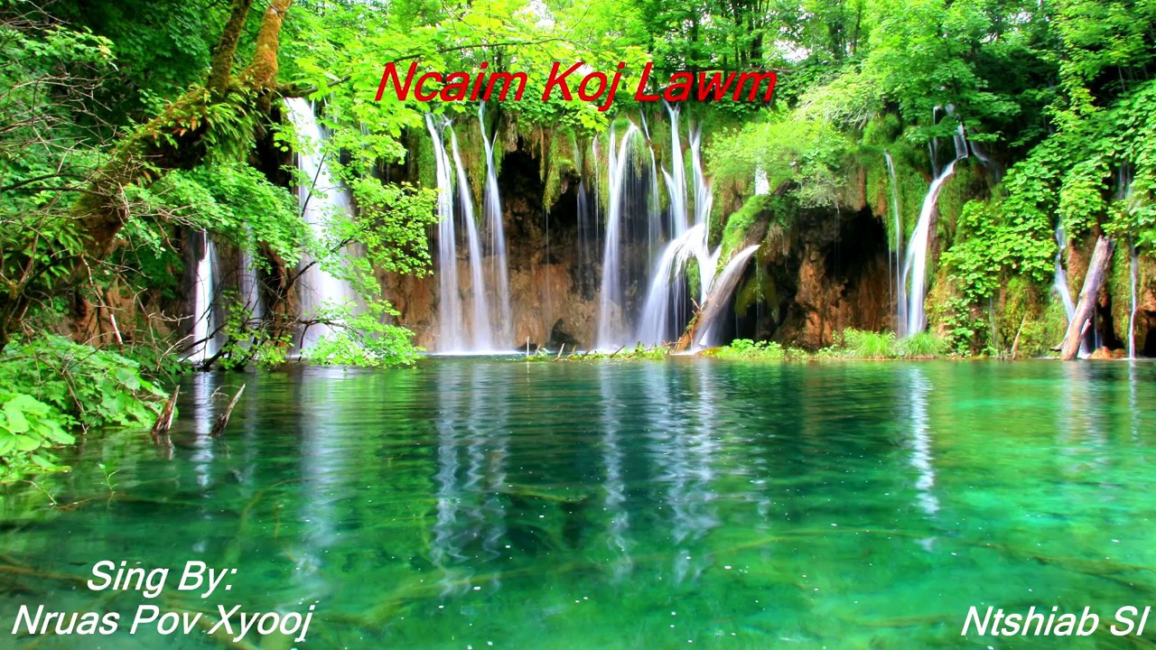 Ncaim Koj Lawm