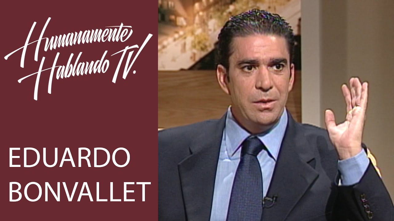 BONVALLET, una leyenda en HUMANAMENTE HABLANDO