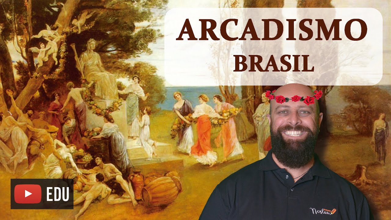 Arcadismo no Brasil [Prof. Noslen]