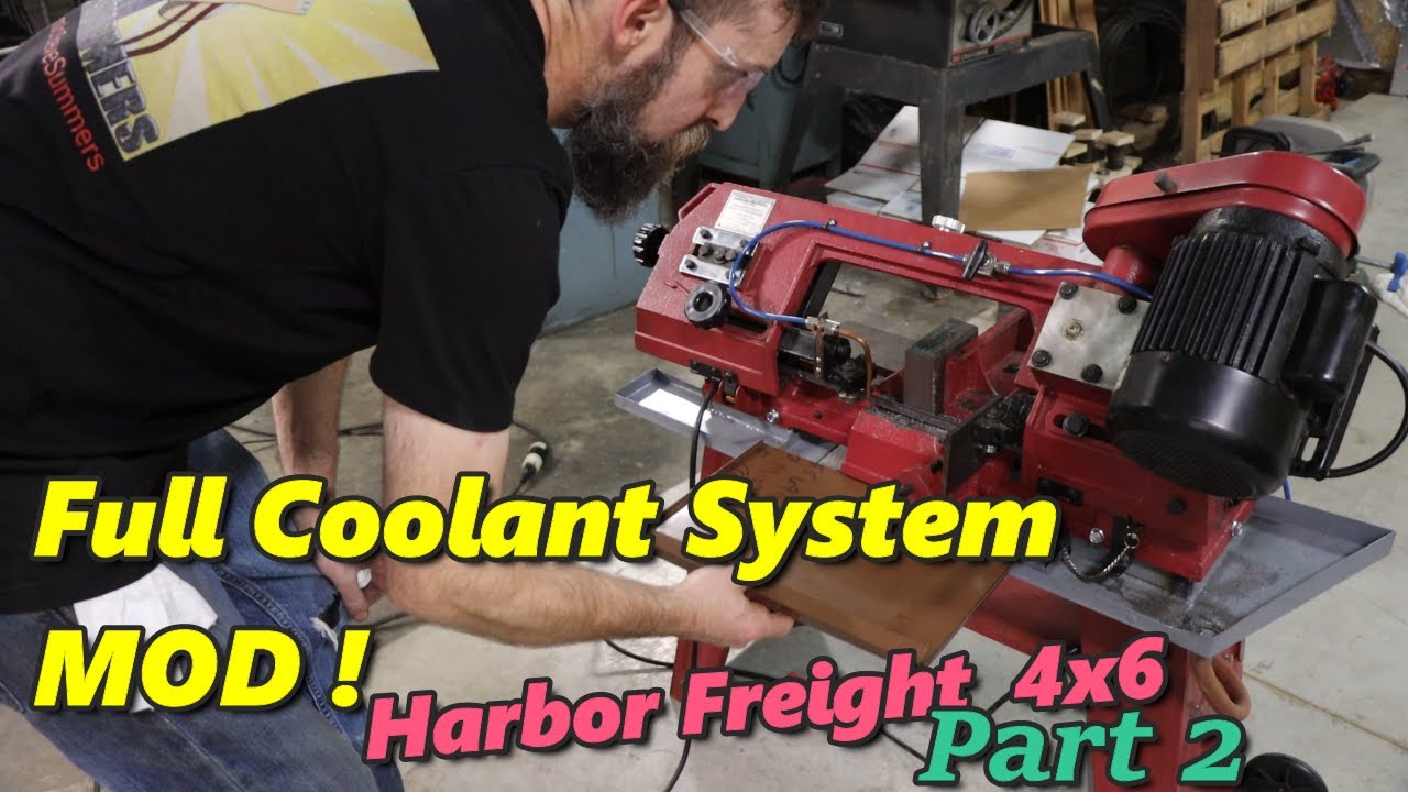 Full Coolant System add on Complete! Harbor Freight 4x6 Saw MOD. Part 2