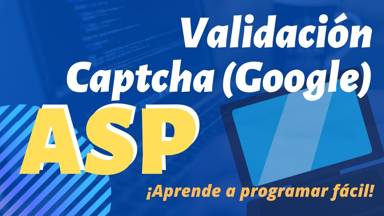 Cómo utilizar la validación Captcha de Google en ASP.Net con C#