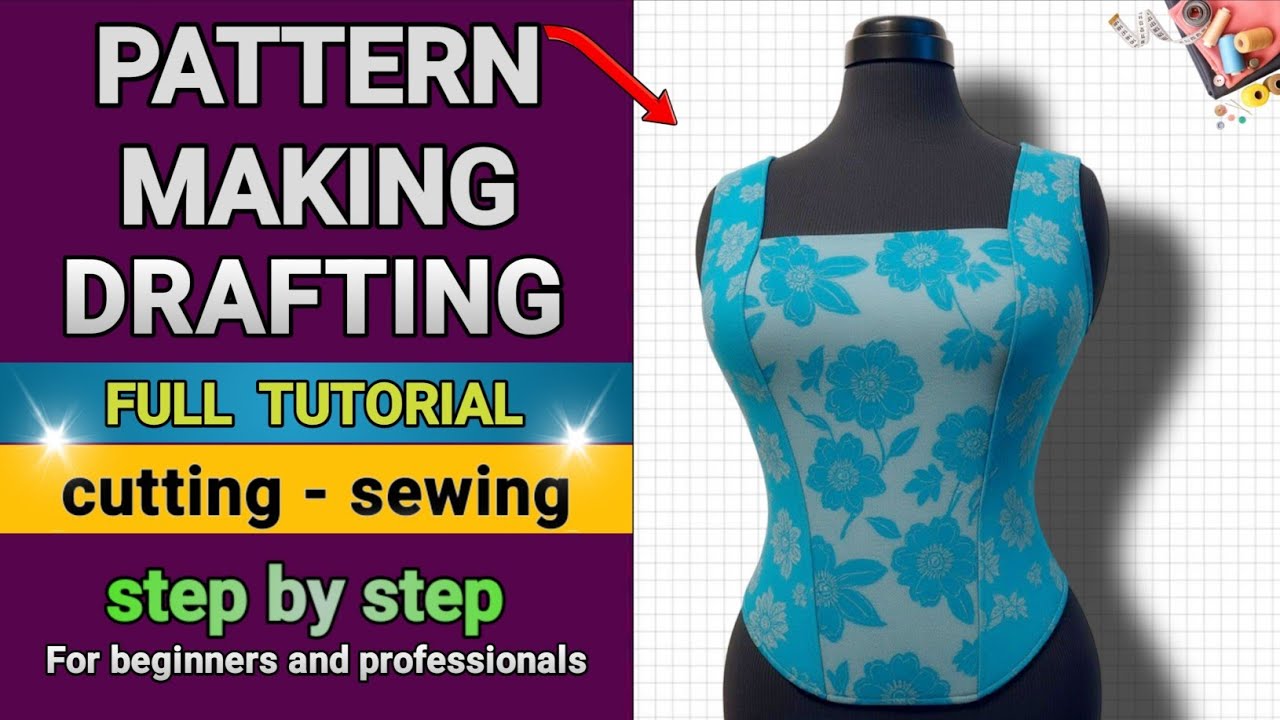 Bodice & Neckline Drafting | Full Cut & Sew Guide