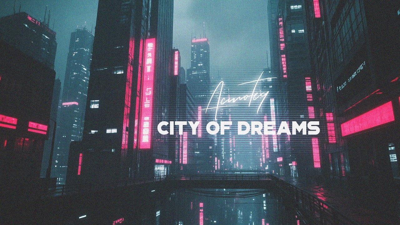 Acmoteq - City Of Dreams | Synthwave