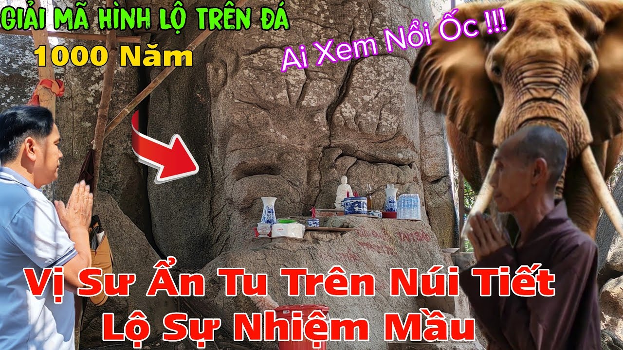Tìm Đến Hình Bí Ẩn Trên Núi Được Vị Sư Ẩn Tu Giải Mã Nghe Nổi Ốc Cục 