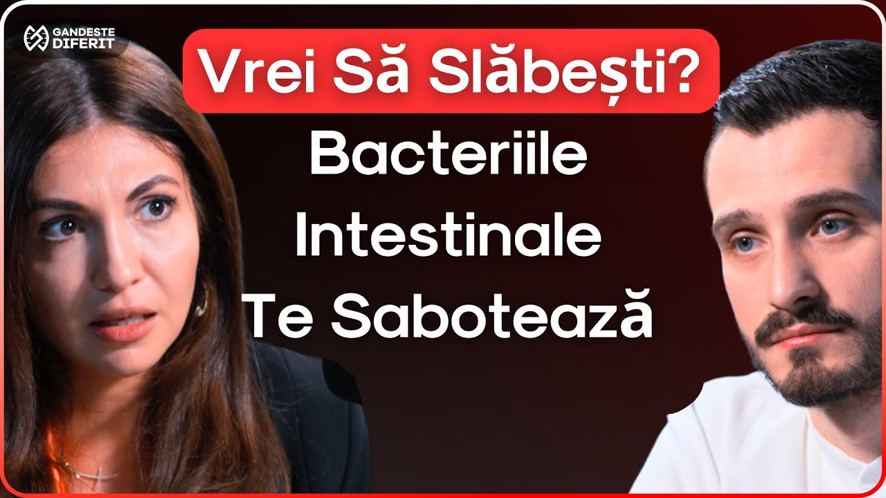 Dr. Nutriționist: Bacteriile Din Intestin NU Te Lasă Să Slăbești | Laura Gavrilaș | Podcast GD