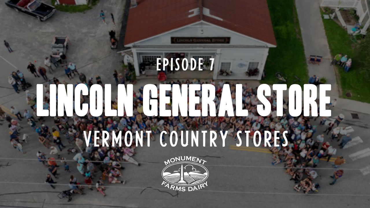 Vermont Country Stores - Episode 7 - The Lincoln General Store