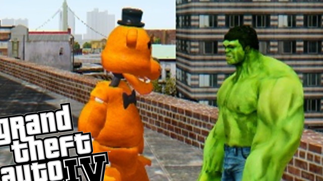 GTA 4 FIVE NIGHTS AT FREDDY'S - FREDDY FAZBEAR VS INCREDIBLE HULK