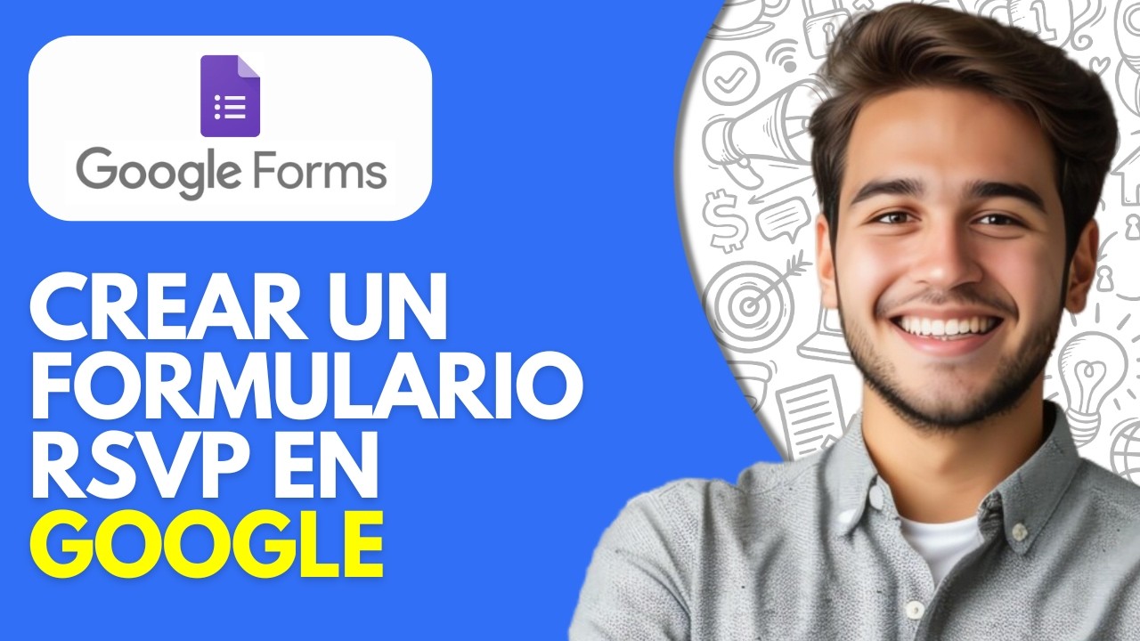 Cómo Crear Un Formulario RSVP En Google (2026)