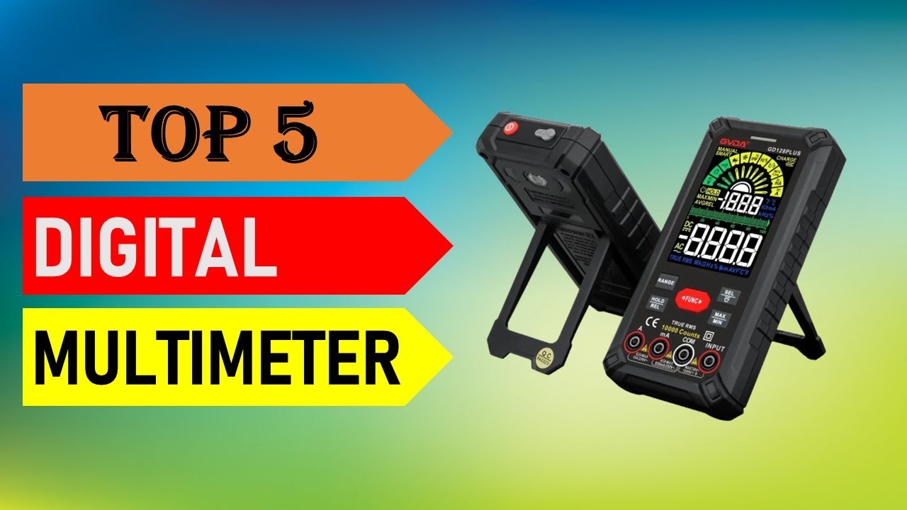 Best Digital Multimeter 2025 - Top 5 Best Digital Multimeter in 2025