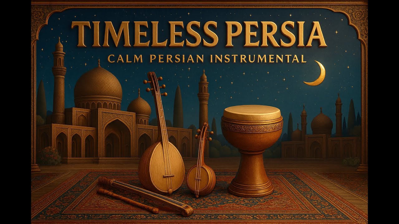 Persian Instrumental Music – 40-Minute Ambient Mix | ASMR & Deep Relaxation