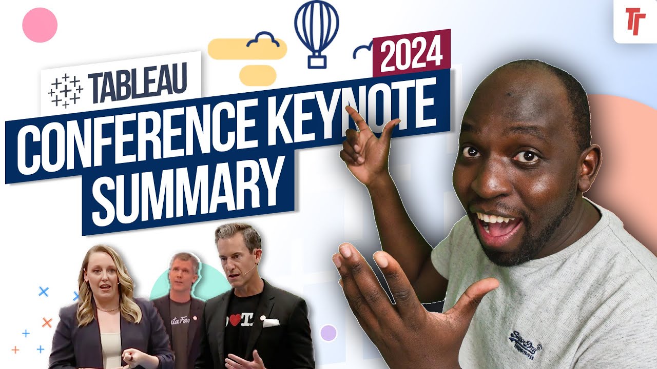 Tableau Conference Keynote Summary : 2024 San Diego
