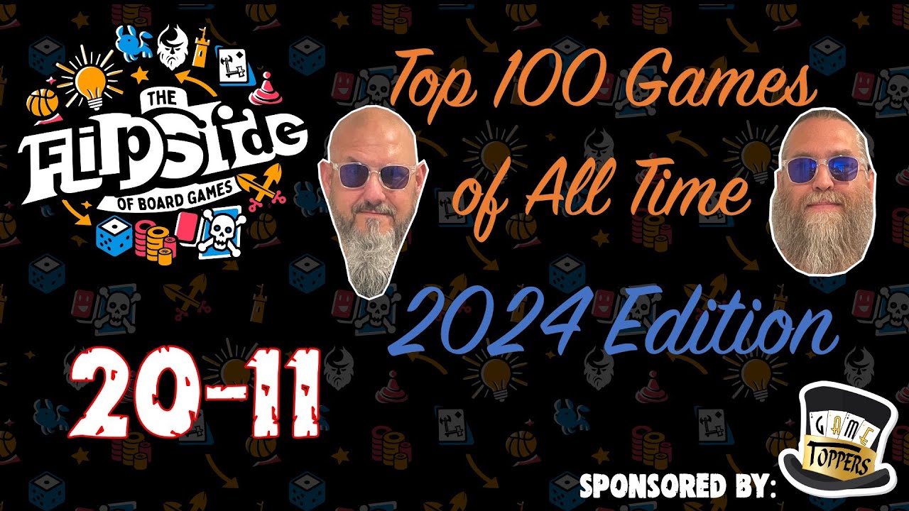 Sam & JT's Top 100 Games of All Time (2024 Edition): 20-11