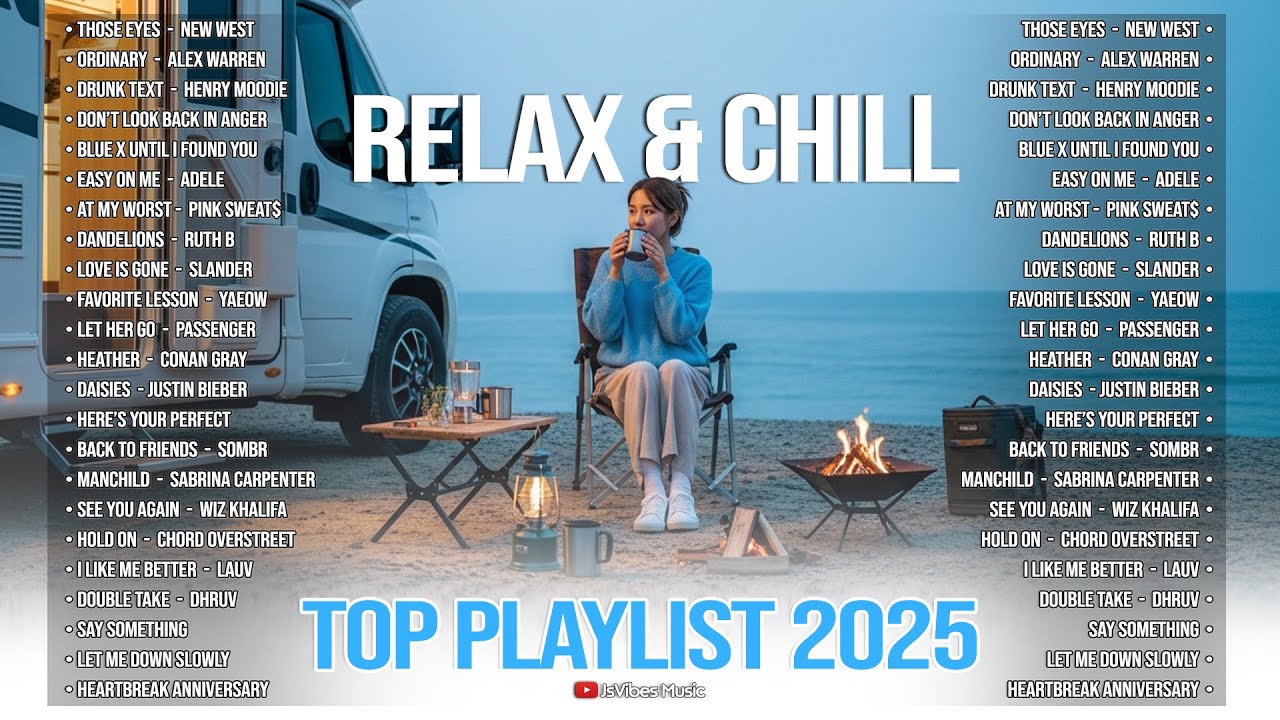 Top Hits Playlist 2025💗|| Latest English Songs | Relax and Chill ~ Those eyes, Ordinary, Drunk text
