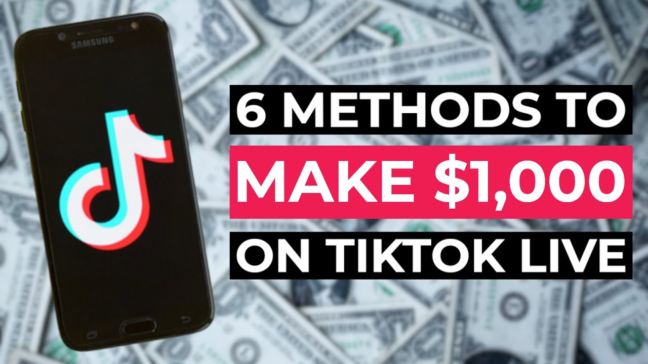 6 Easy Ways To Make Money On TikTok LIVE