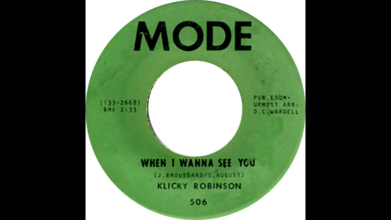 KLICKY ROBINSON  WHEN I WANNA SEE YOU