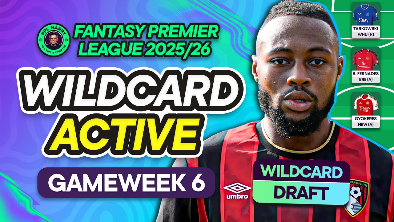 WILDCARD ACTIVE! 🎉 MY FPL GW6 WILDCARD DRAFT! 🎇 | Fantasy Premier League Tips 2025/26