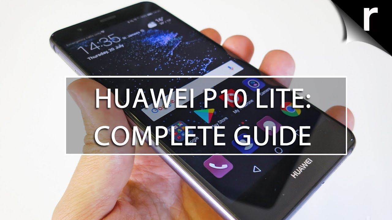 Huawei P10 Lite: A Complete Guide