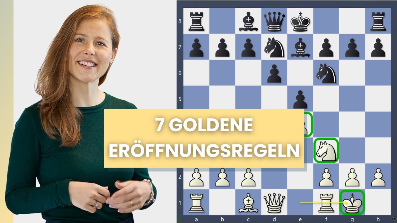Schach lernen || Goldene Er&ouml;ffnungsregeln