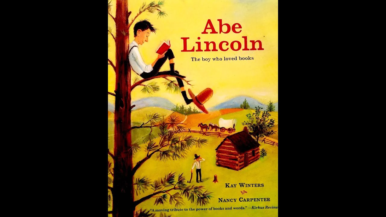 Abe Lincoln-The Boy Who Loved Books