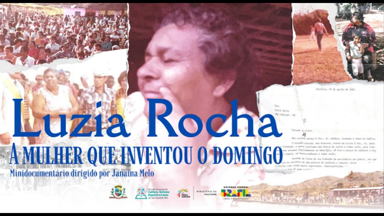 Luzia Rocha   A mulher que inventou o domingo