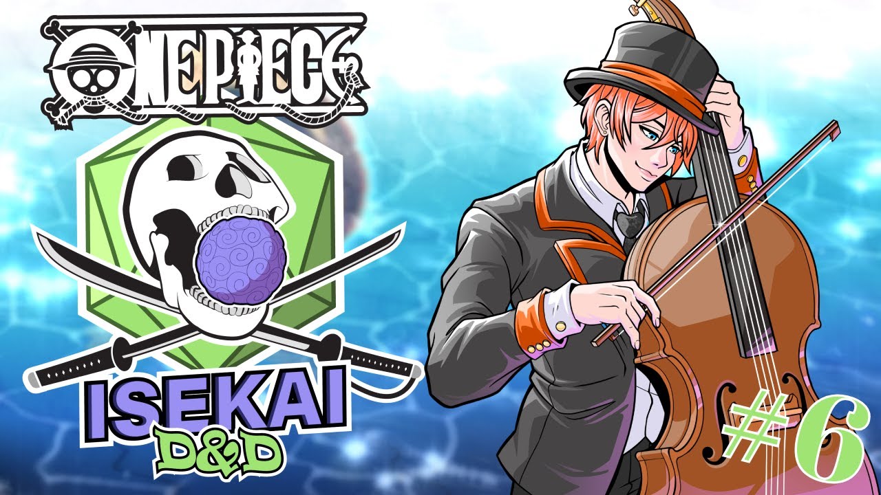 ONE PIECE ISEKAI DND #6 | 