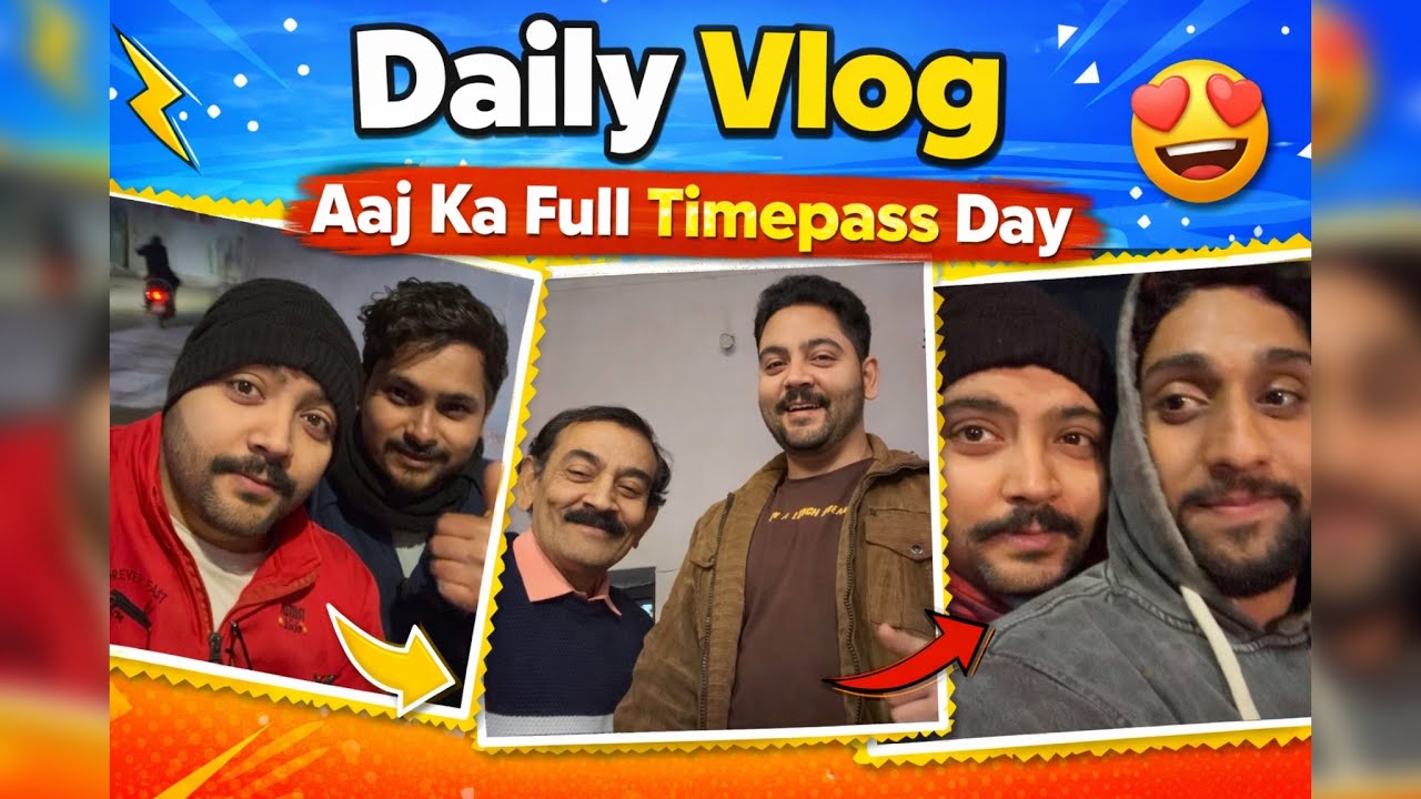 Aaj Hadd Ho Gayi 😂 | Daily Vlog | Aaj Ka Full Timepass Day | Full entertaining day