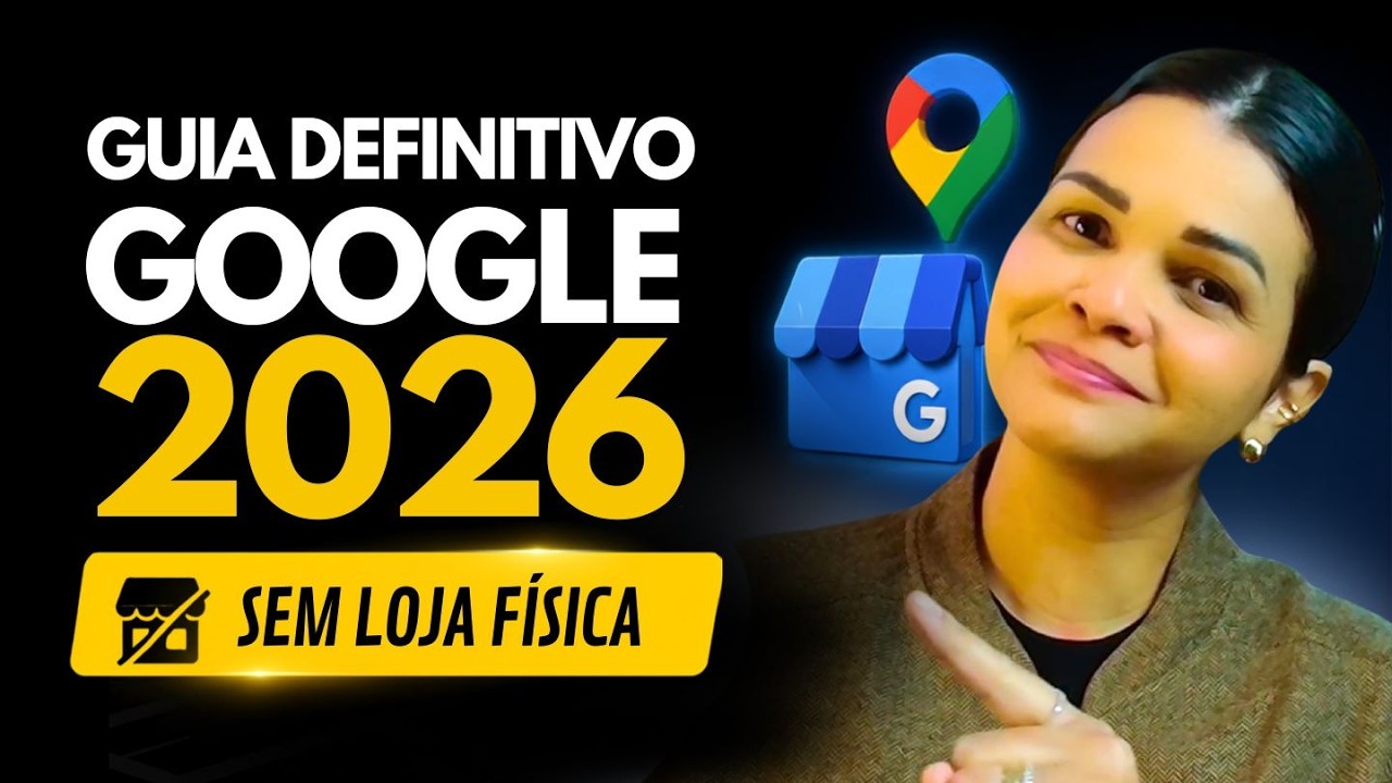 Google Meu Neg&oacute;cio 2026 para Aut&ocirc;nomos e Prestadores de Servi&ccedil;os [Sem Loja F&iacute;sica]