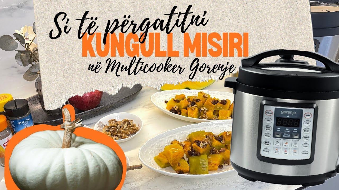 Si të përgatitni Kungull misiri - (vidim) të zier në multicooker Gorenje @pergatitje 💯🎃