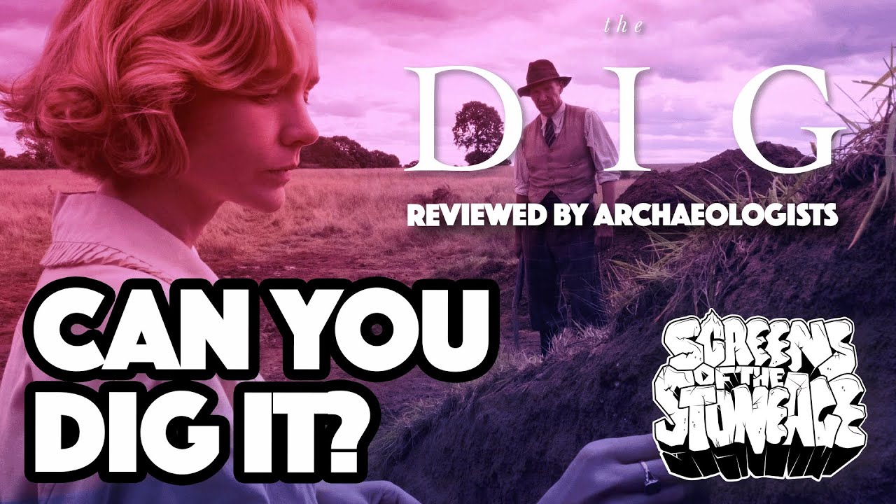 Episode 108: The Dig (2012) with Rob Rownd | Screens of the Stone Age Podcast